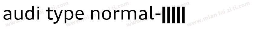 audi type normal字体转换